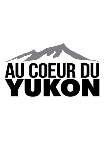 Poster for Au coeur du Yukon