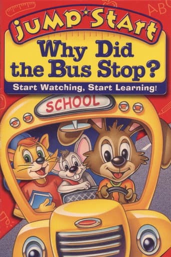 Poster for JumpStart Kindergarten: Why Did the Bus Stop?