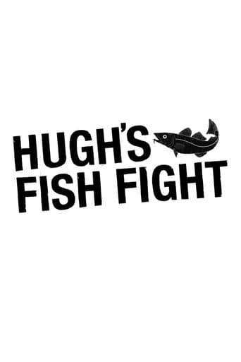 Poster for Hugh's Fish Fight