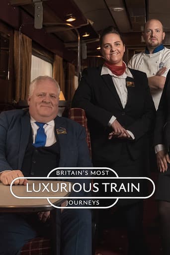 Poster for Britain's Most Luxurious Train Journeys
