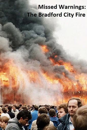 Poster for Missed Warnings: The Bradford City Fire