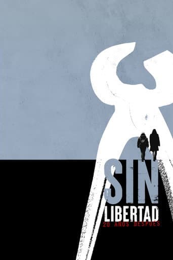 Poster for Sin libertad: 20 años después