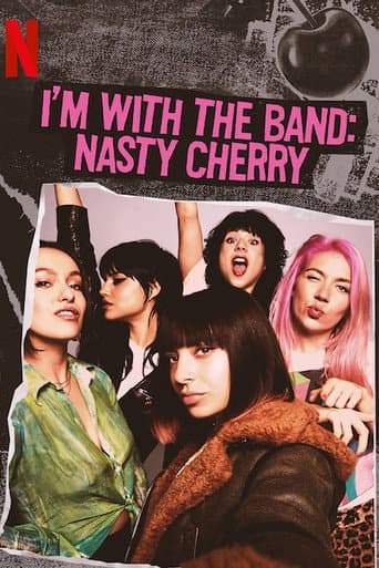 Poster for I'm with the Band: Nasty Cherry