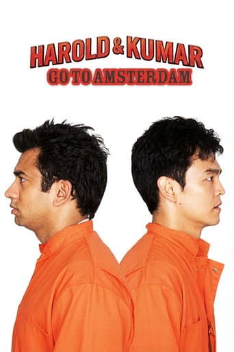 Poster for Harold & Kumar Go to Amsterdam
