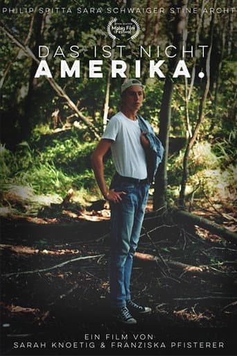 Poster for Das ist nicht Amerika.