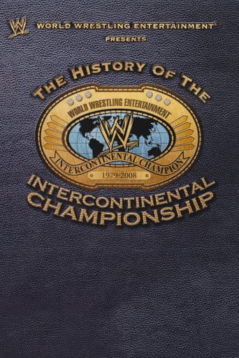 Poster for WWE: The History Of The Intercontinental Championship