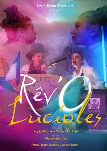 Poster for Rêv'O Lucioles