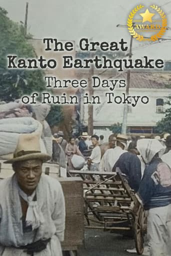 Poster for The Great Kanto Earthquake: Three Days of Ruin in Tokyo