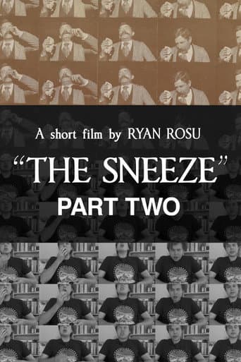 Poster for The Sneeze: Part Two