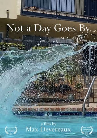 Poster for Not a Day Goes By