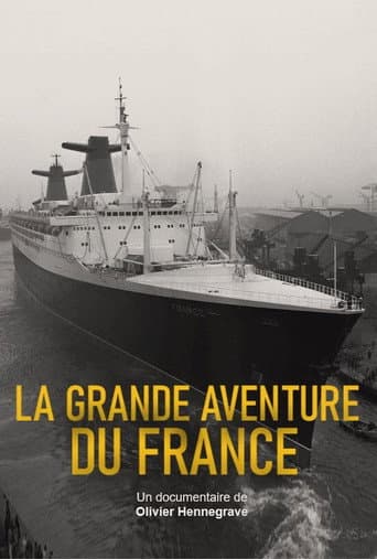 Poster for La Grande Aventure du France