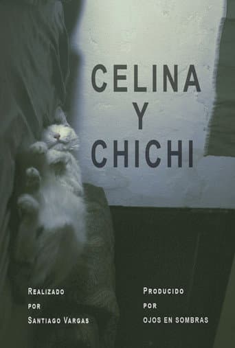 Poster for Celina y Chichi