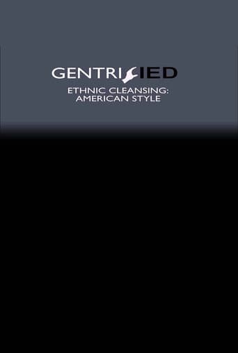Poster for Gentrified: Ethnic Cleansing American Style