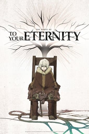 Poster for The Roots of To Your Eternity