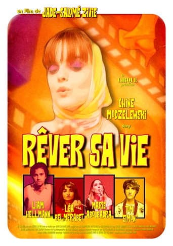 Poster for Rêver sa Vie