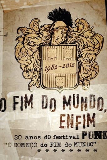 Poster for O Fim do Mundo, Enfim