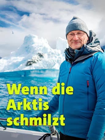 Poster for Wenn die Arktis schmilzt