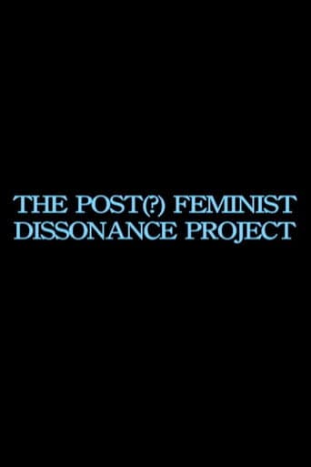 Poster for the post-feminist dissonance project
