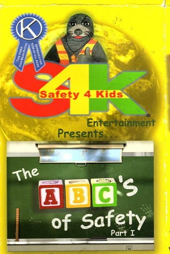 Poster for The ABCs of Safety Part I