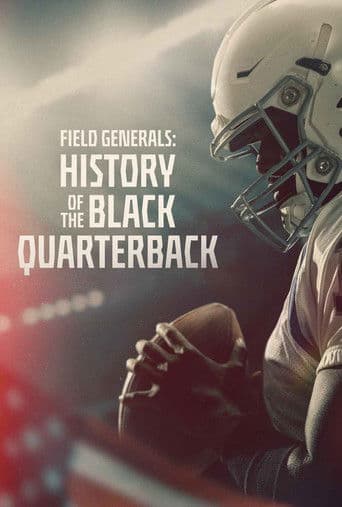 Poster for Field Generals: History of the Black Quarterback