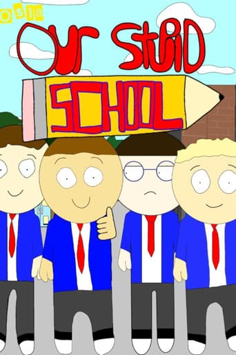 Poster for Our Stupid School
