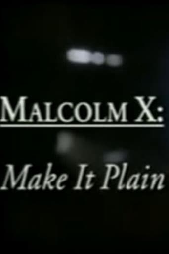 Poster for Malcolm X: Make It Plain