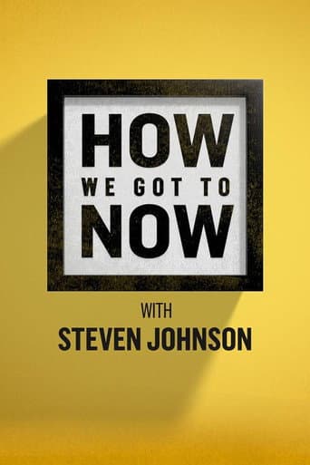 Poster for How We Got to Now