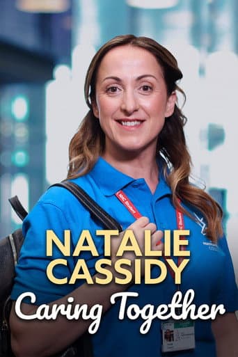 Poster for Natalie Cassidy: Caring Together