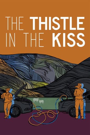 Poster for The Thistle in the Kiss