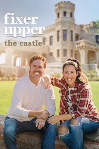 Poster for Fixer Upper: The Castle