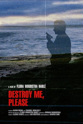 Poster for Destroy me, please