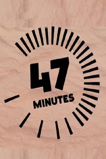 Poster for 47 Minutes