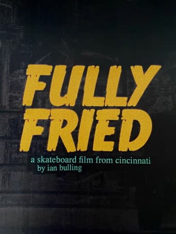 Poster for Fully Fried