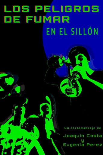 Poster for Los Peligros de Fumar en el Sillón