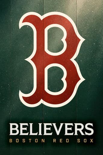 Poster for Believers: Boston Red Sox