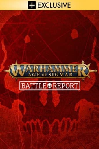 Poster for Warhammer Age of Sigmar: Battle Report