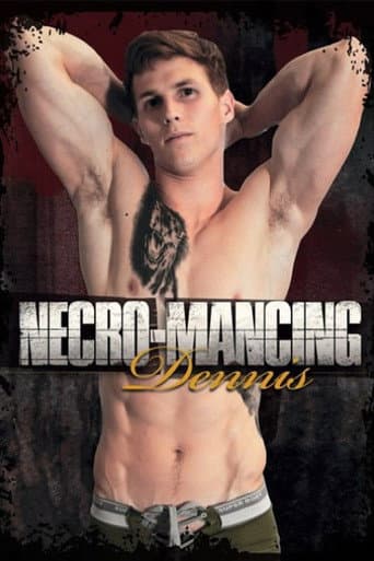 Poster for Necro-Mancing Dennis