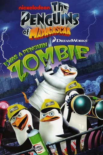 Poster for The Penguins of Madagascar: I Was A Penguin Zombie