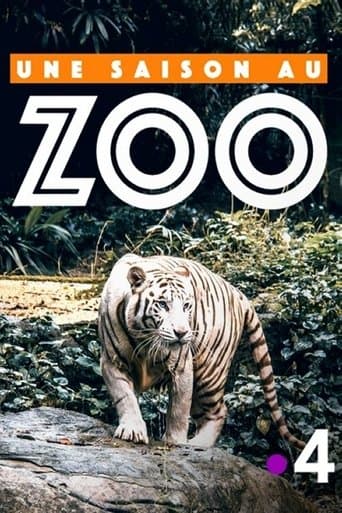 Poster for Une saison au zoo