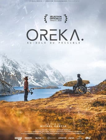 Poster for Oreka, au-delà du possible