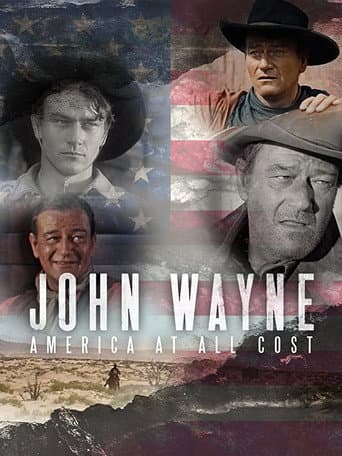 Poster for John Wayne - America at All Costs