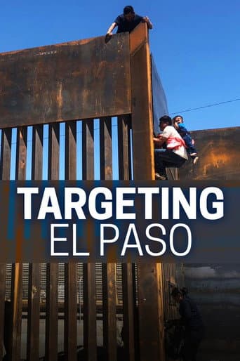 Poster for Targeting El Paso