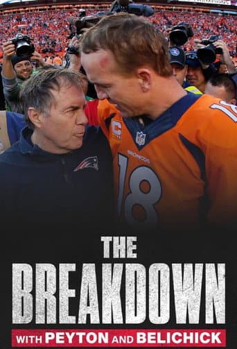 Poster for The Breakdown with Peyton and Belichick