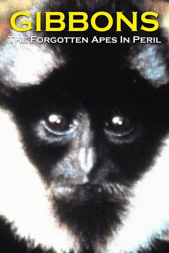Poster for Gibbons: The Forgotten Apes In Peril