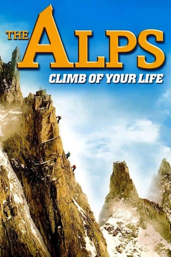 Poster for The Alps - Climb of Your Life