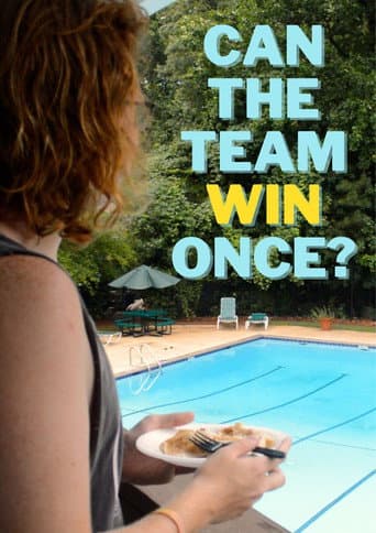 Poster for Can The Team Win Once?