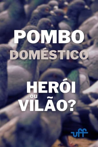 Poster for Pombo Doméstico: Herói ou Vilão?