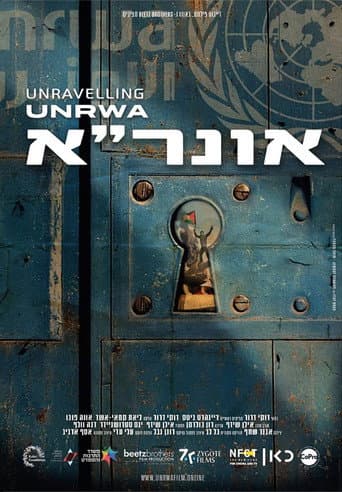 Poster for UNraveling UNRWA