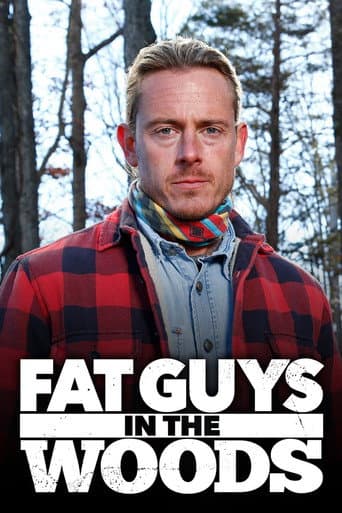 Poster for Fat Guys in the Woods