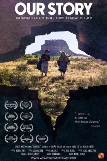 Poster for Our Story: The Indigenous Led Fight to Protect Greater Chaco